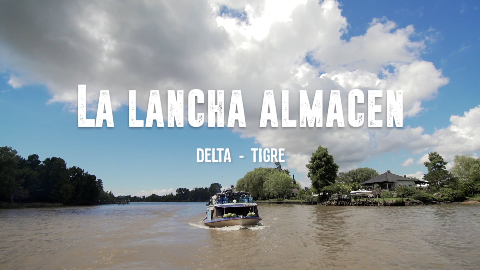 Trailer - Lancha almacén - The floating grocery boat.