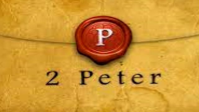 Study of 2nd Peter Part 2