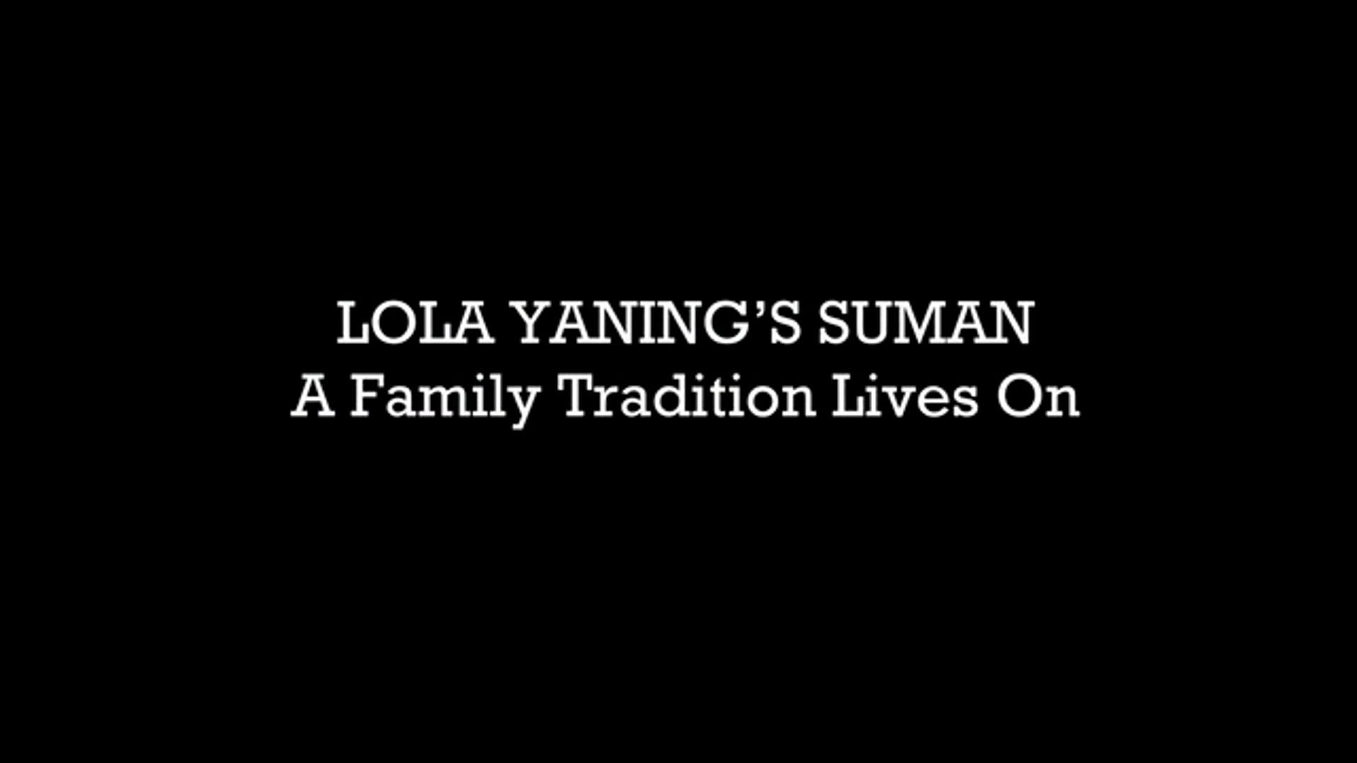 LOLA YANING’S SUMAN Family Tradition Lives On "Teaser"