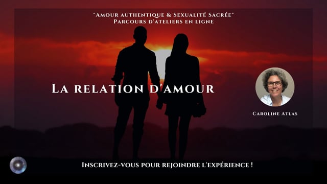 La relation d'amour avec Caroline Atlas