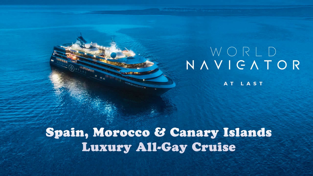 Spain, Morocco & Canary Islands All-Gay Cruise - HappyGayTravel.com