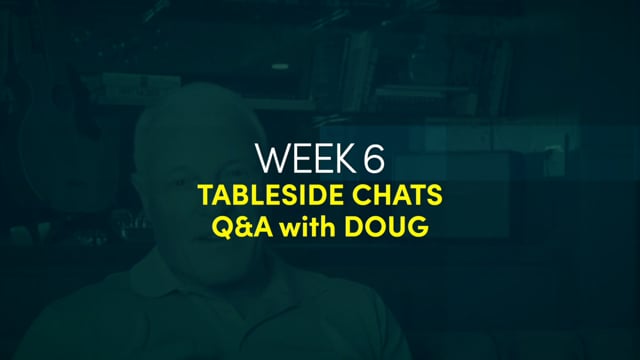 WH Week 6 Tableside Chat