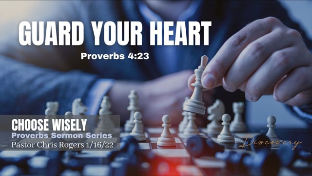 Guard Your Heart