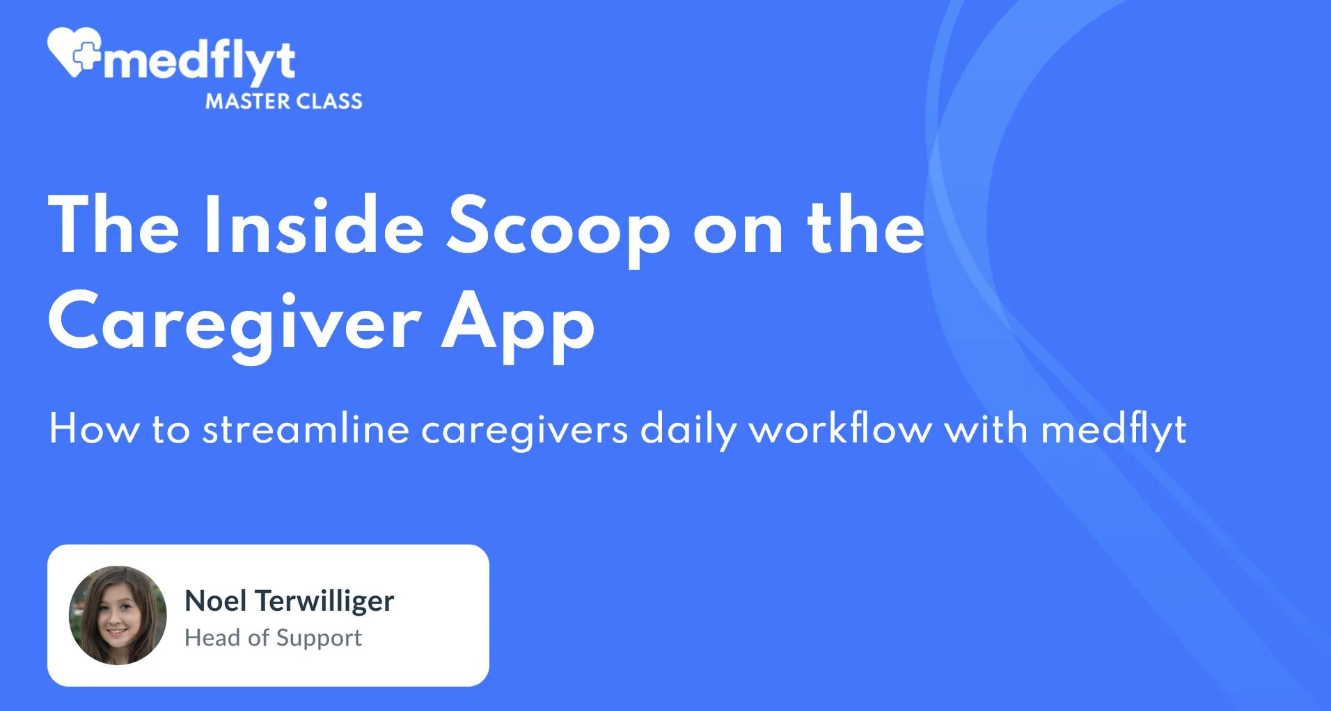 Medflyt Master Class - The Inside Scoop on the Caregiver App.mp4 on Vimeo