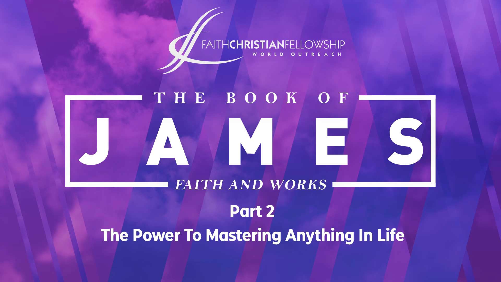 the-book-of-james-the-power-to-mastering-anything-in-life-part-2-on