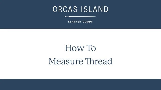 Learn To Hand-Stitch Starter Kit – Orcas Island Leather Goods