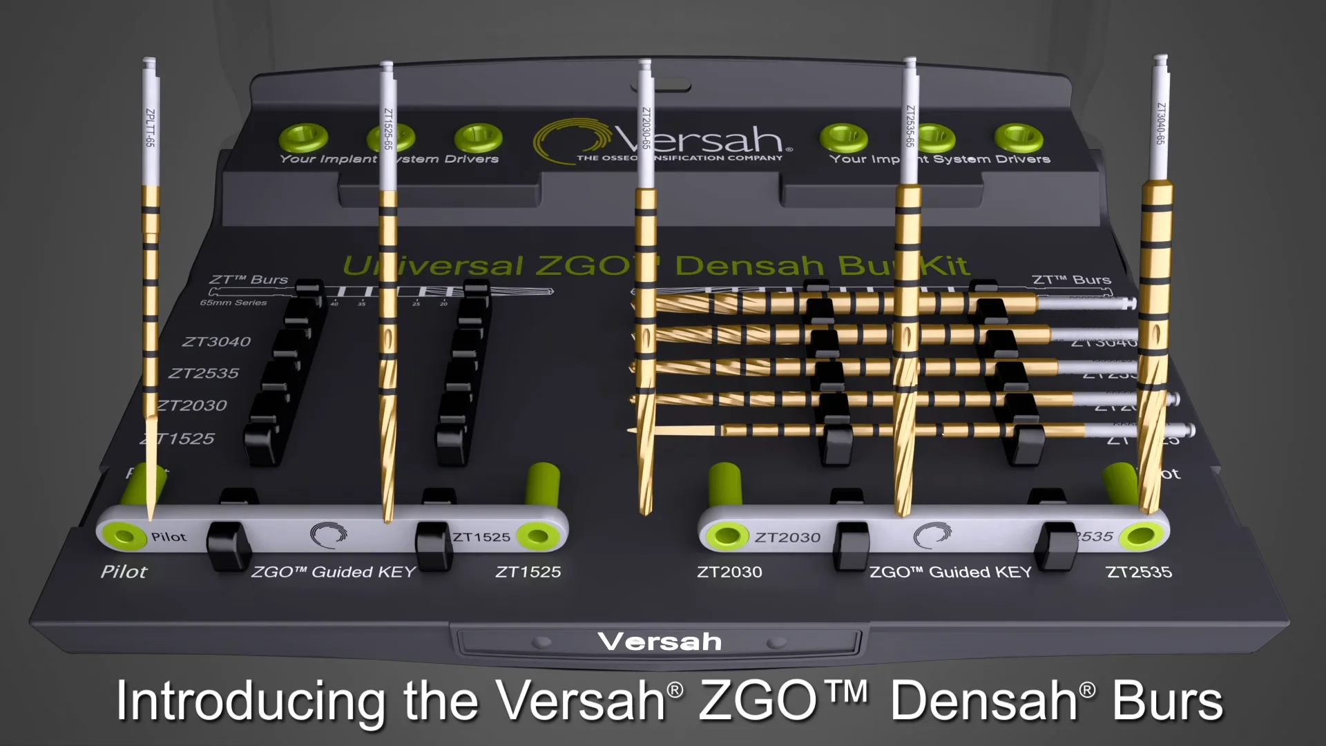 ZGO™ DENSAH® BURS – Versah International