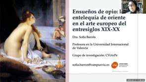 Ensueños de opio: la entelequia de oriente en el arte europeo del entresiglos XIX-XX