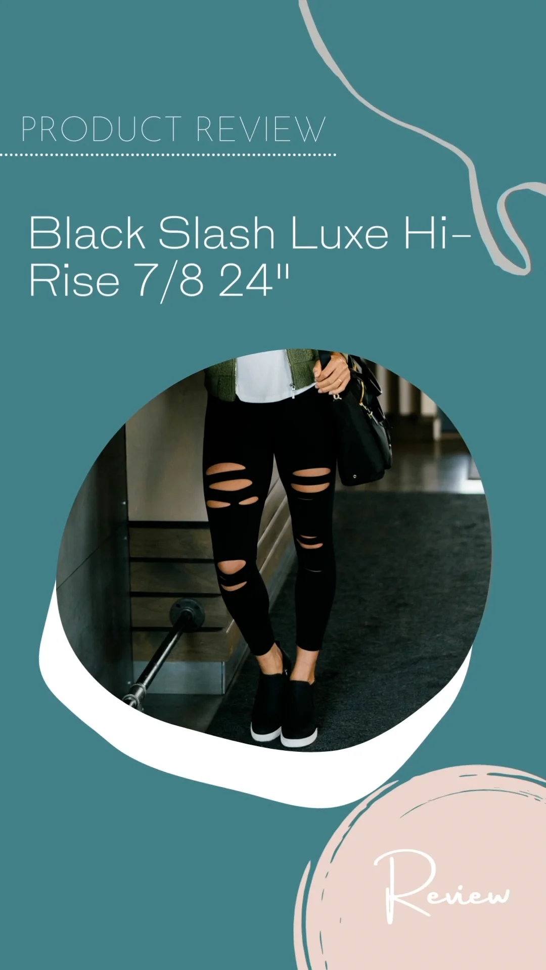 Black Slash Luxe Leggings Product Review