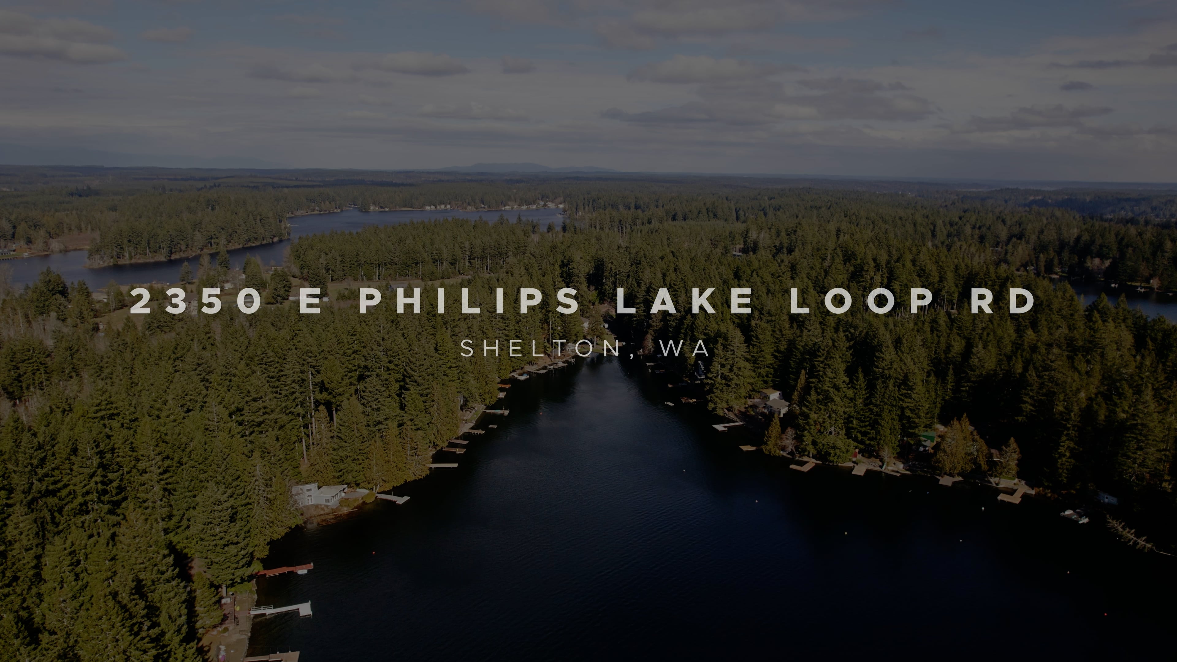 2350 E Philips Lake Loop Rd, Shelton, WA on Vimeo