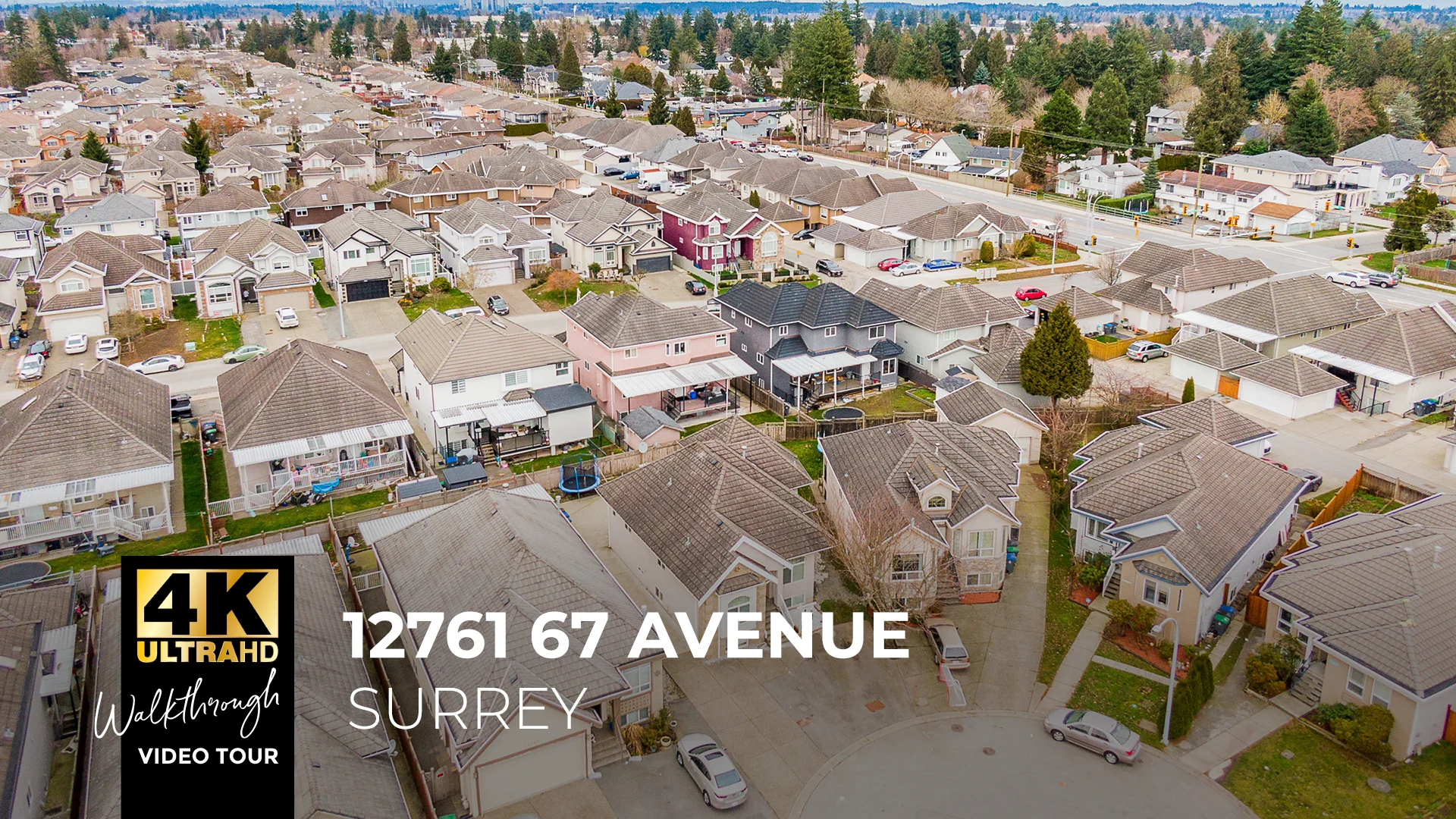 12761 67 Avenue Surrey for Sukhvir Kooner Real Estate 4K Ultra HD Video Tour