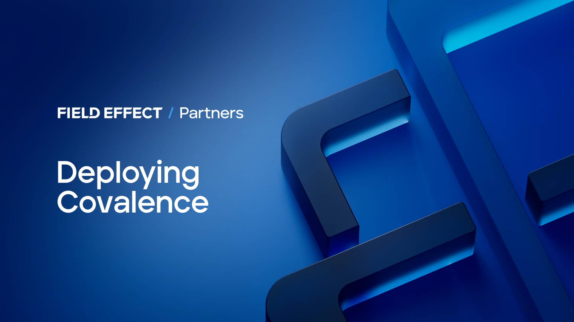 Field Effect Partners Deploying Covalence on Vimeo