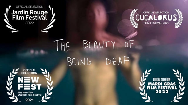 The Beauty of Being Deaf