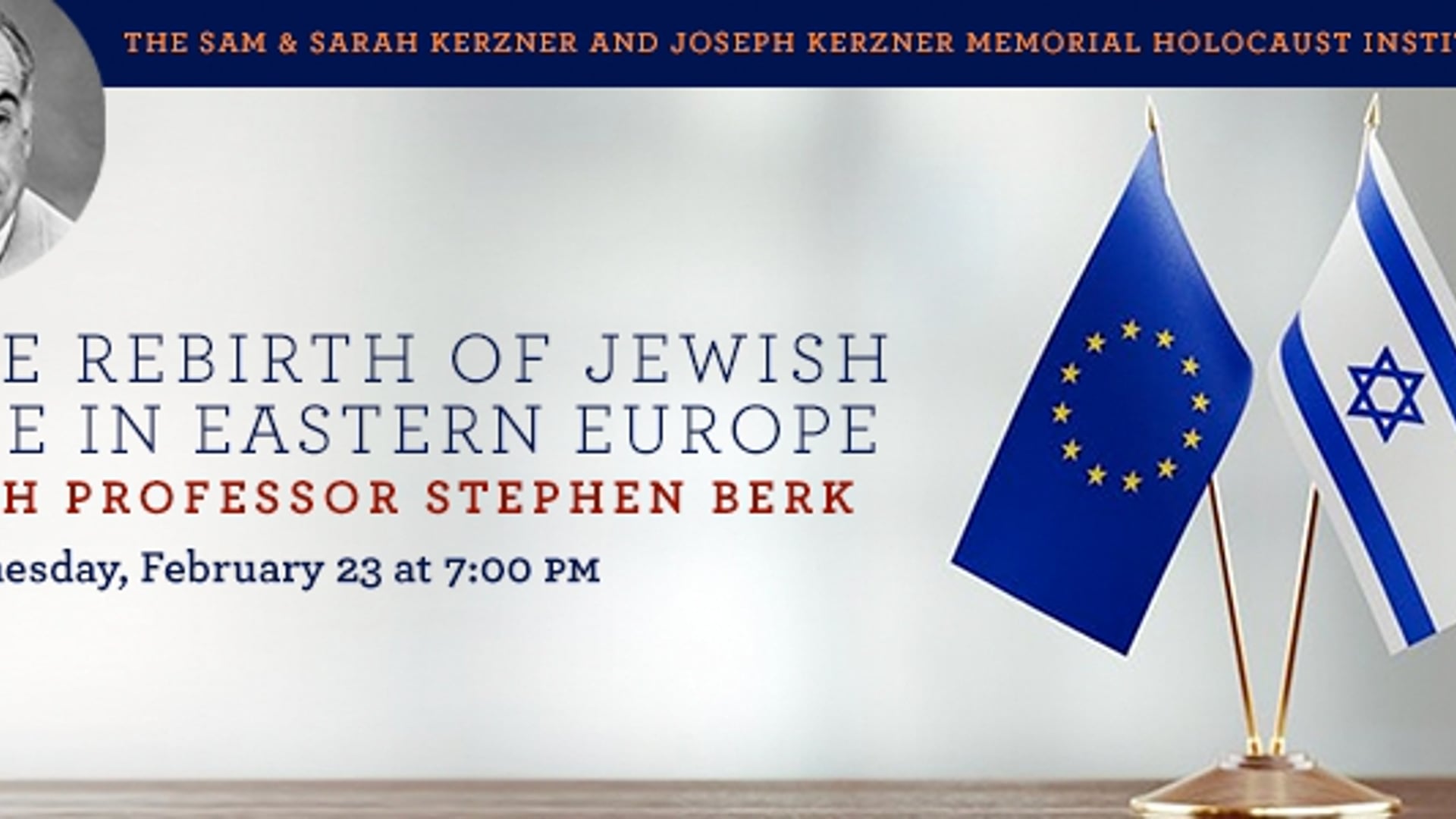 The Rebirth of Jewish Life in Eastern Europe with Professor Stephen Berk