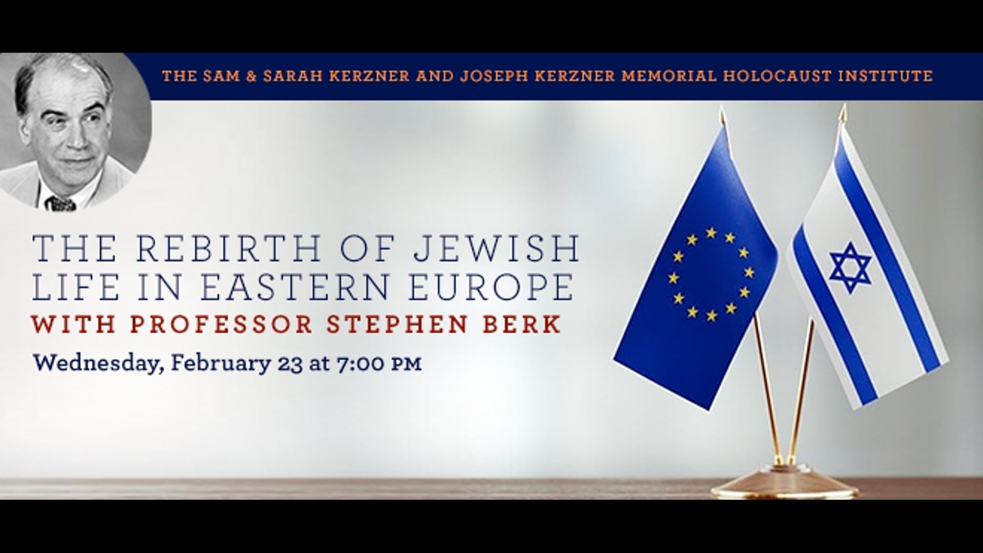 The Rebirth of Jewish Life in Eastern Europe with Professor Stephen Berk