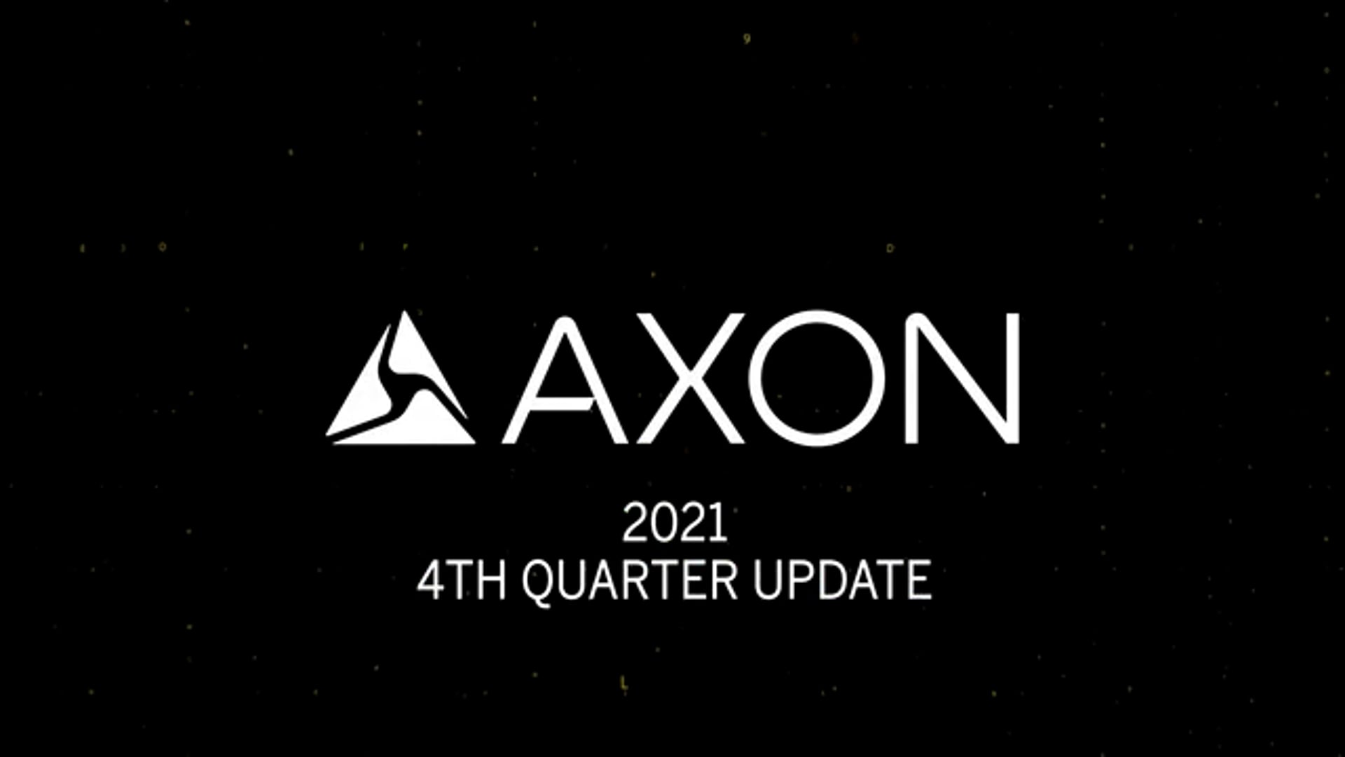 Axon Q4 2021 Update