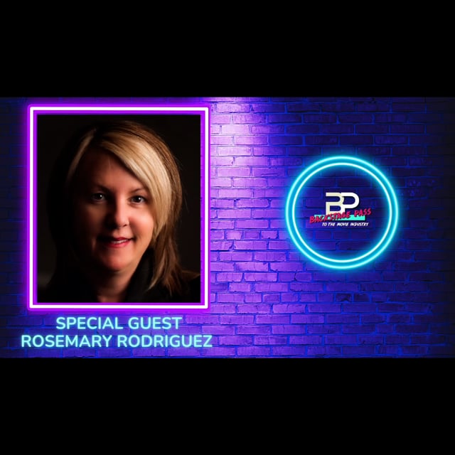 Special Guest, Director, Producer, & Writer, Rosemary Rodriguez