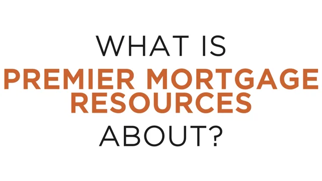 Cory Swain - PMR Loans - Premier Mortgage Resources