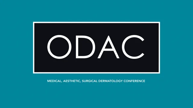 Blog  ODAC Dermatology, Aesthetic and Surgical Conference