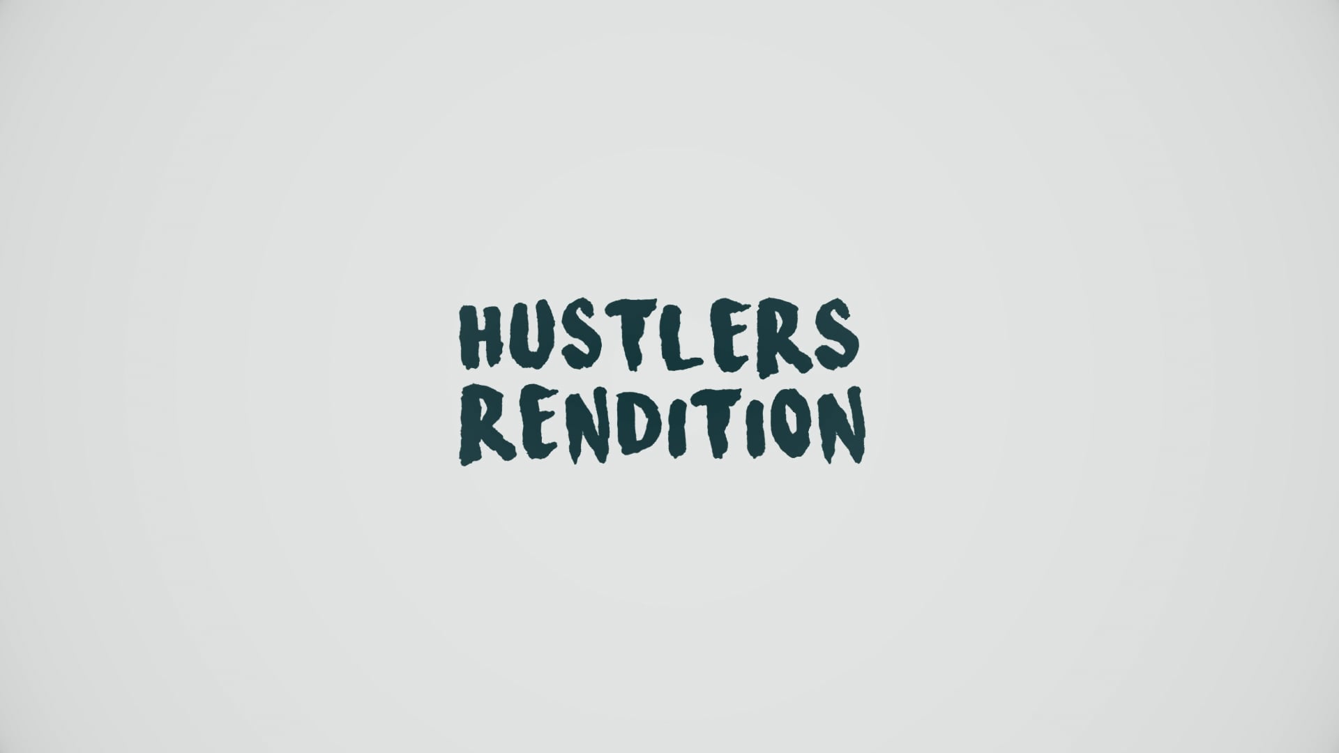 Hustlers Rendition
