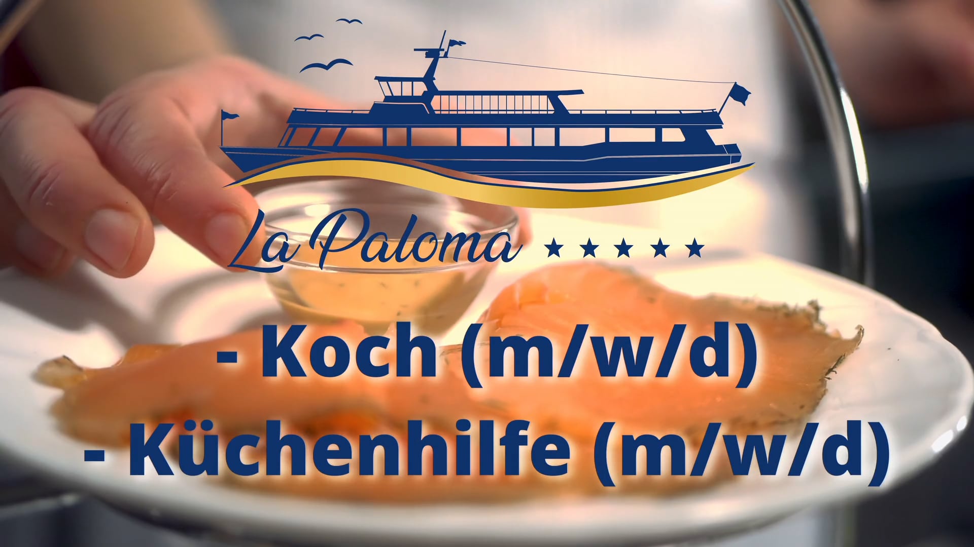 #Recruiting La Paloma, wir suchen Küchenpersonal