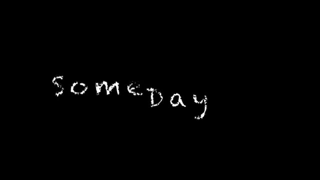 Someday
