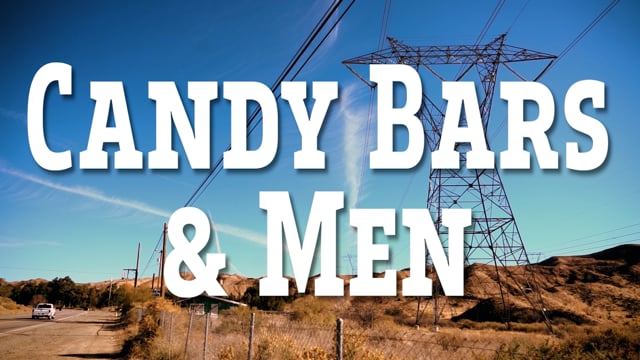 Candy & Bars and Men