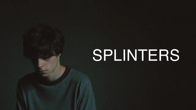 Splinters Trailer