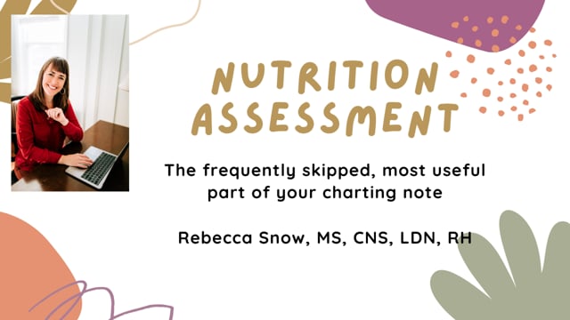 HOW TO WRITE A NUTRITION ASSESSMENT