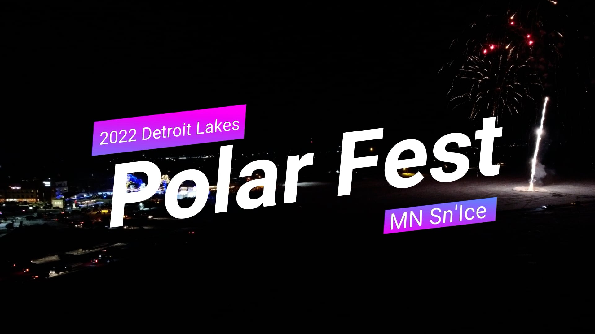 Detroit Lakes Polar Fest Events.mp4 on Vimeo