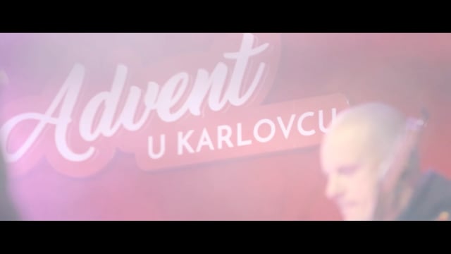 Advent u Karlovcu 2019. - Aftermovie