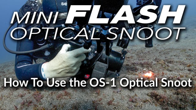 How to use the OS-1 Optical Snoot & Backscatter Mini Flash