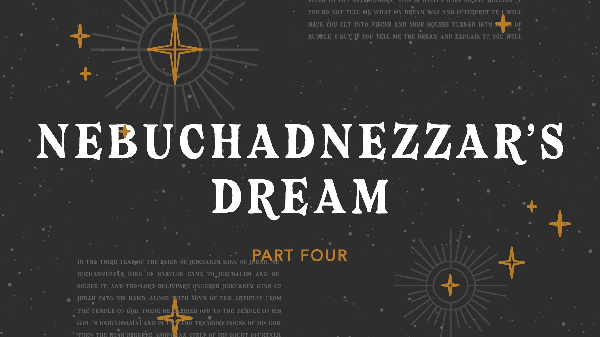 The Book of Daniel - Nebuchadnezzar's Dream (Part 4)