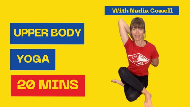 Upper Body Yoga - Active Yoga - Live Life Get Active