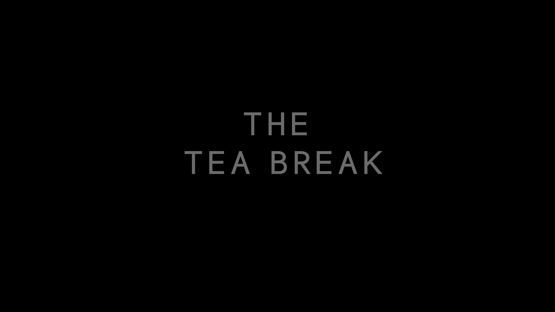 The Tea Break on Vimeo