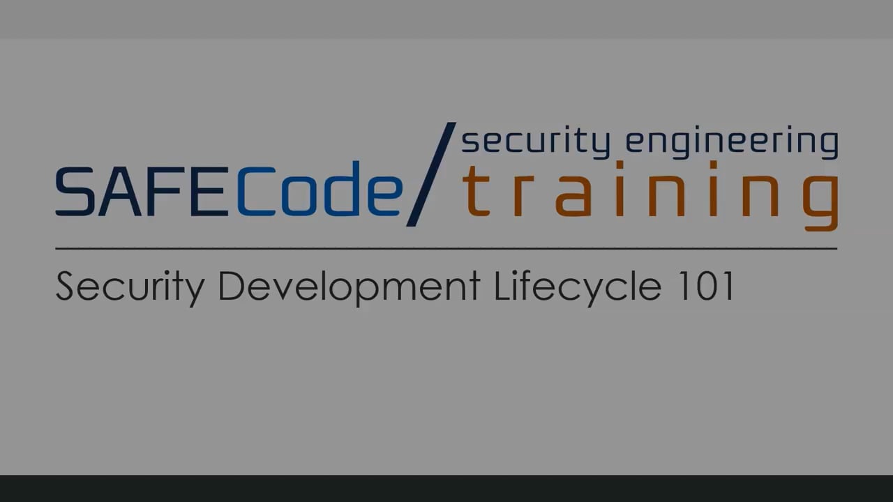 SAFECode Security Development Lifecycle 101.mp4 | Videos & Movies on Vimeo