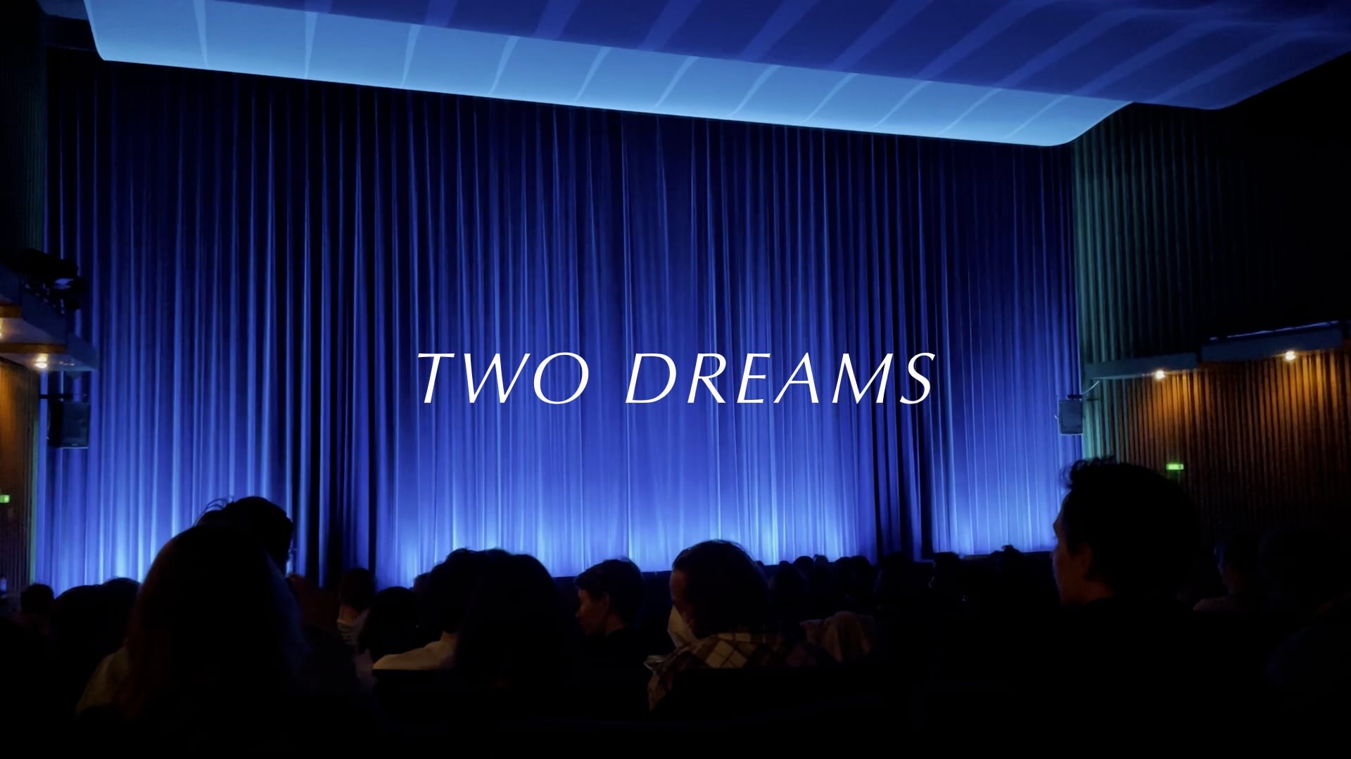 TWO DREAMS