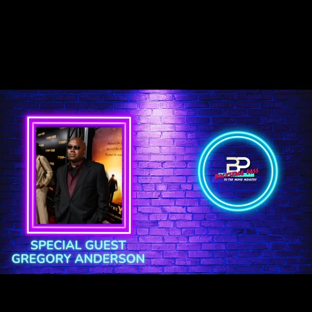 Special Guest, Writer & Producer, Gregory Anderson