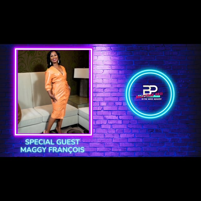 Special Guest, Casting Director, Costume Designer, and Marketing Brand Strategist, Maggy François