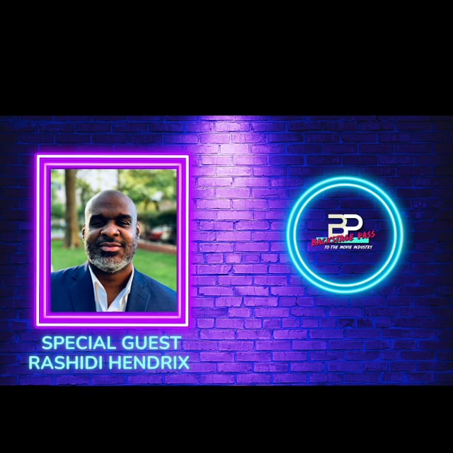 Special Guest, Literary Manager & Executive Producer, Rashidi Hendrix