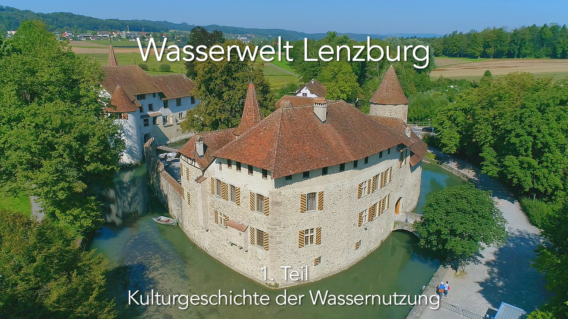 Wasserwelt Lenzburg | 1. Teil: "Kulturgeschichte der Wassernutzung"