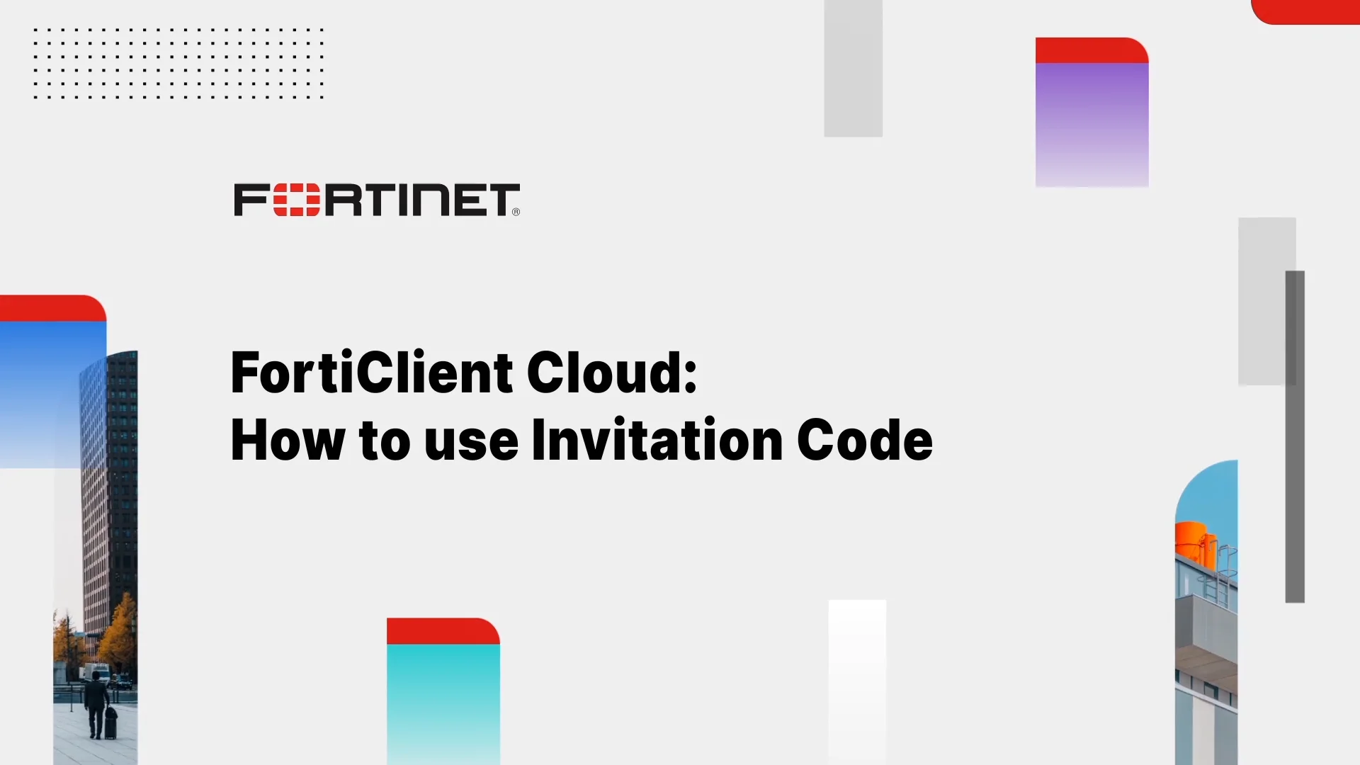 FortiClient Cloud - How to Use an Invitation Code