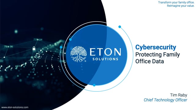 Family Office Security Considerations - Eton Solutions