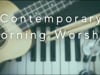 Contemporary Morning Worship - March 6, 2022