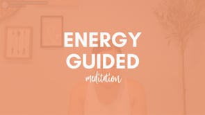 Energy Guided Meditation.mp4