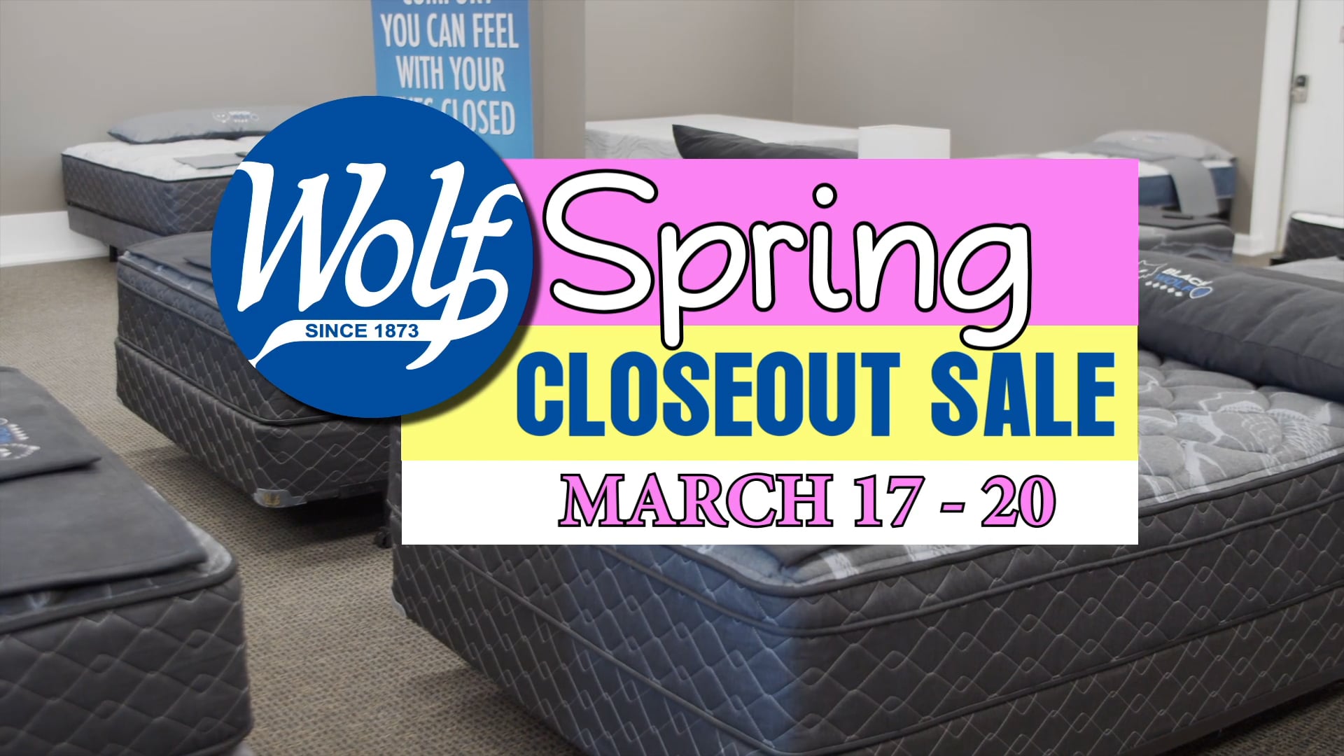 Wolf Mattress Spring Closeout Sale MAR 2022 on Vimeo