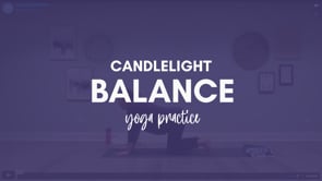 Candlelight Yoga- Balance