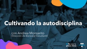 Cultivando la autodisciplina