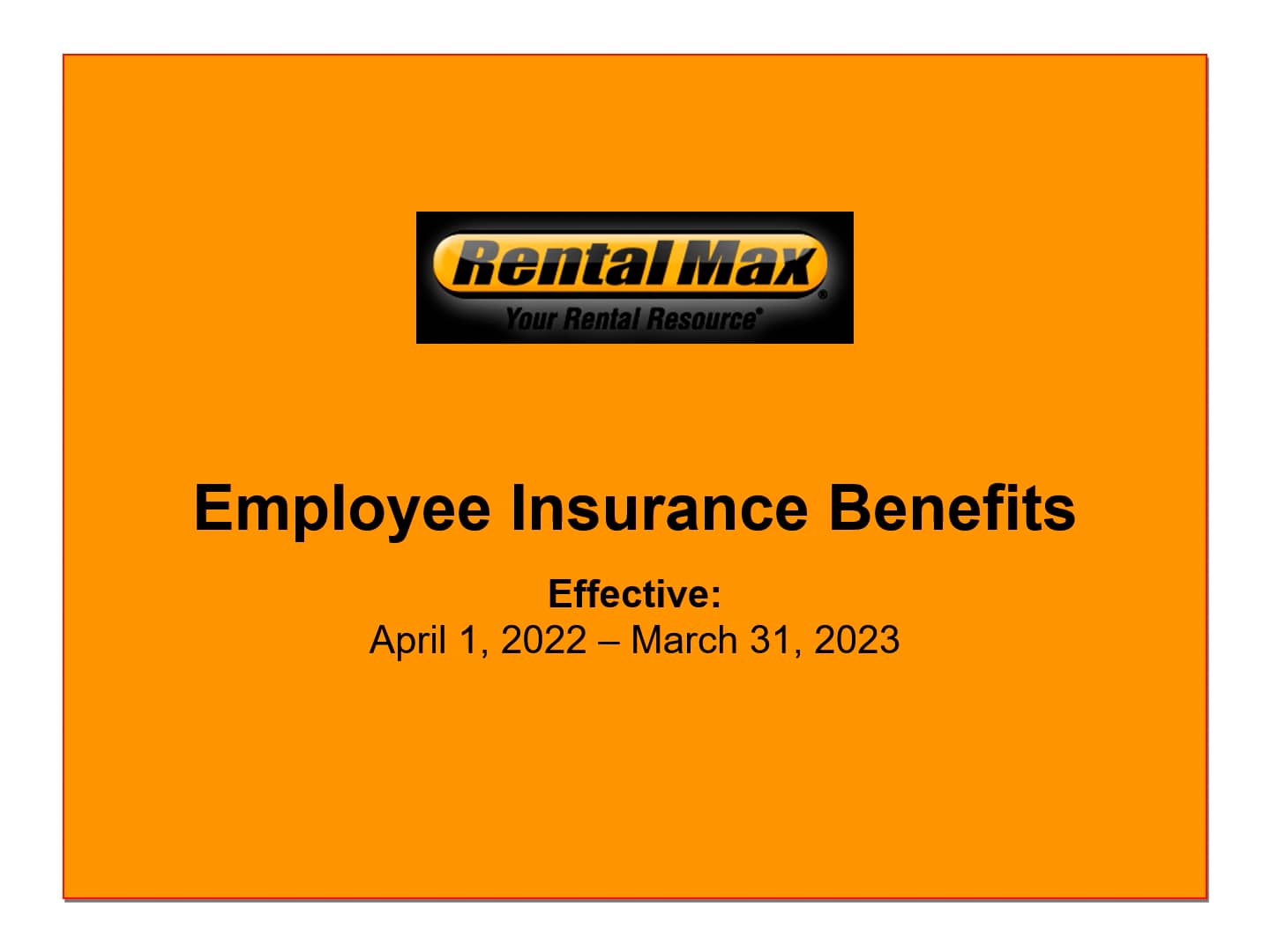 Rental Max LLC 2022 Open Enrollment Presentation (Recorded) on Vimeo