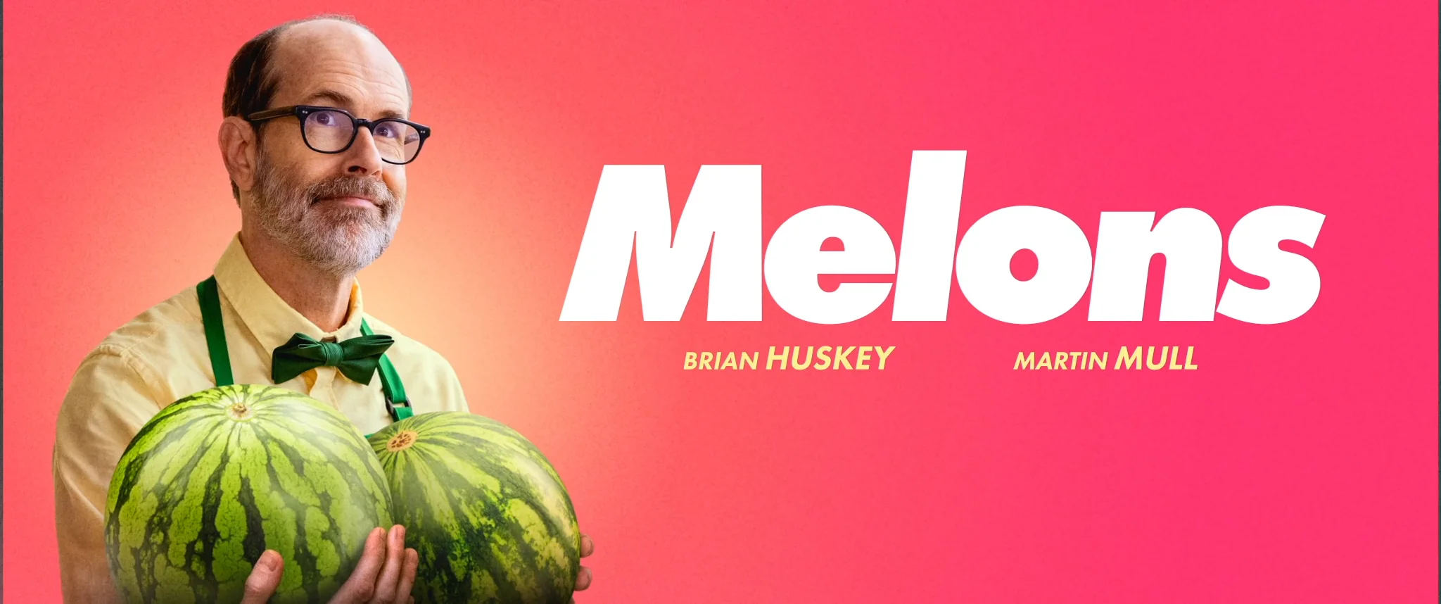 MELONS  | Short Film starring Brian Huskey and Martin Mull